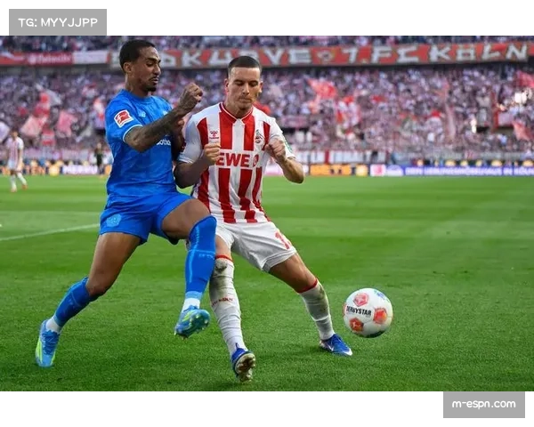 科隆1-2不敌勒沃库森遭遇联赛两连败